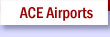 ACE Airports